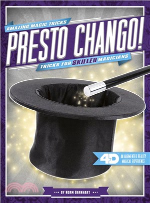 Presto Chango! ― Tricks for Skilled Magicians