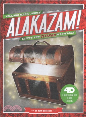 Alakazam! ― Tricks for Veteran Magicians