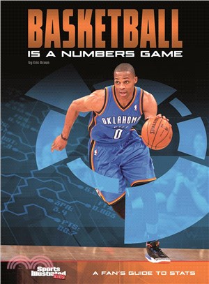 Basketball Is a Numbers Game ─ A Fan's Guide to Stats