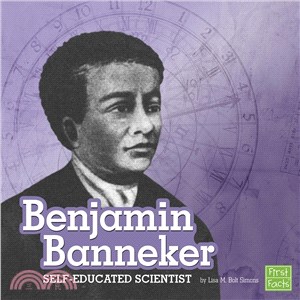 Benjamin Banneker ─ Self-educated Scientist