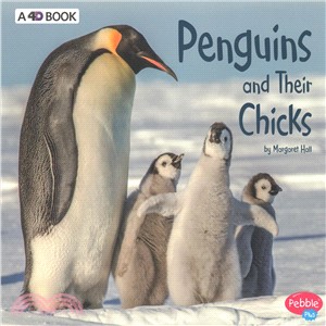 Penguins and Their Chicks ― A 4d Book