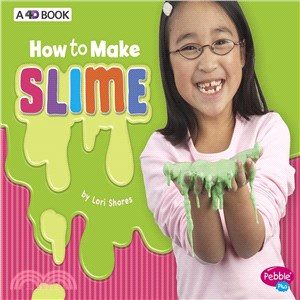 How to Make Slime ─ A 4d Book