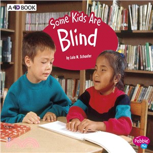 Some Kids Are Blind ─ A 4d Book