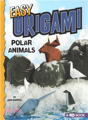 Easy Origami Polar Animals ― 4d an Augmented Reading Paper Folding Experience