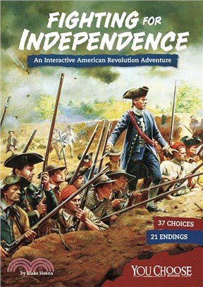 Fighting for Independence ― An Interactive American Revolution Adventure