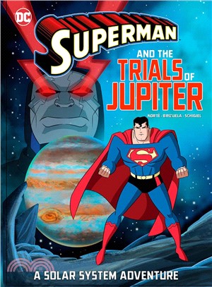 Superman and the Trials of Jupiter