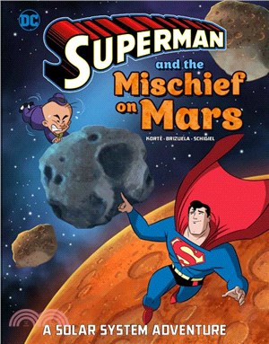 Superman and the Mischief on Mars