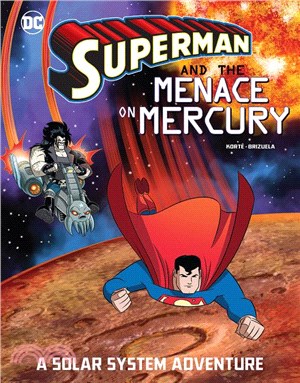 Superman and the Menace on Mercury