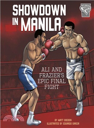 Showdown in Manila ― Ali and Frazier's Epic Final Fight