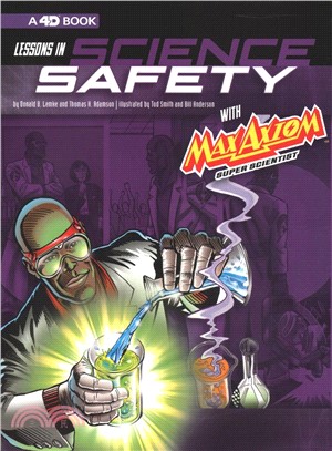 Lessons in Science Safety with Max Axiom Super Scientist ― An Augmented Reading Science Experience