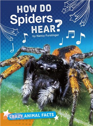 How Do Spiders Hear?