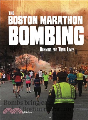 The Boston Marathon Bombing ― Running for Their Lives