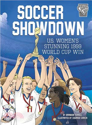 Soccer Showdown ― U.s. Women's Stunning 1999 World Cup Win