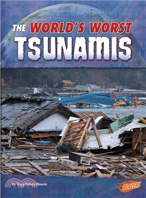 The World's Worst Tsunamis