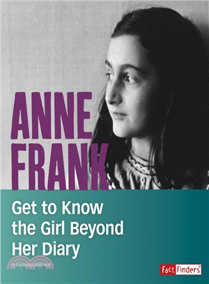 Anne Frank ― Get to Know the Girl Beyond Her Diary