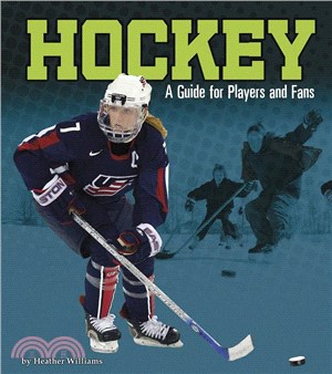 Hockey ― A Guide for Players and Fans