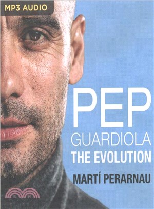 Pep Guardiola ─ The Evolution