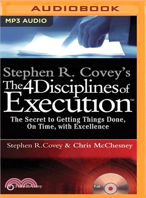 The 4 Disciplines of Execution ─ The Secret to Getting Things Done, on Time, With Excellence - Live Performance