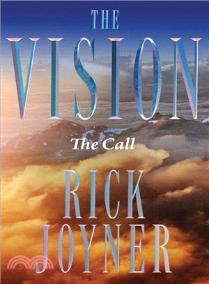 The Vision ― The Call