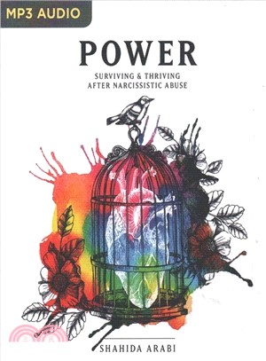 Power ─ Surviving & Thriving After Narcissistic Abuse