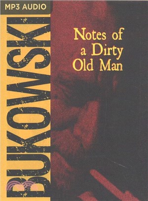 Notes of a Dirty Old Man