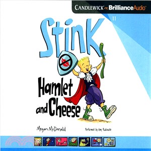 Stink ― Hamlet and Cheese