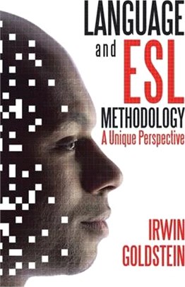 Language and Esl Methodology: A Unique Perspective