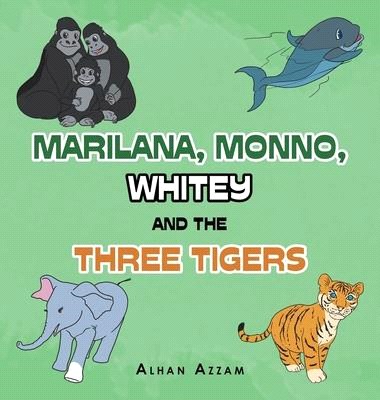 Marilana, Monno, Whitey and the Three Tigers