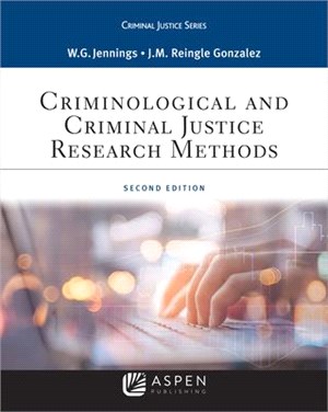 Criminological and Criminal Justice Research Methods