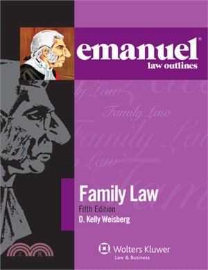 Emanuel Law Outlines for Family Law