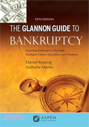 Glannon Guide to Bankruptcy