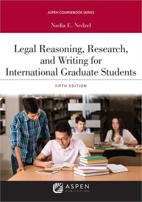 Legal Reasoning, Research, and Writing for International Graduate Students