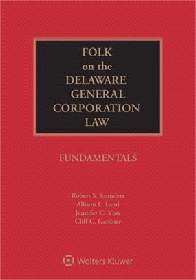 Folk on the Delaware General Corporation Law: Fundamentals, 2021 Edition