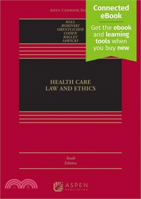 Health Care Law and Ethics: [Connected Ebook]