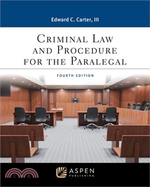 Criminal Law and Procedure for the Paralegal