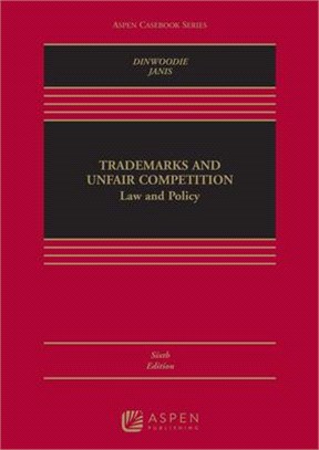 Trademarks and Unfair Competition: Law and Policy