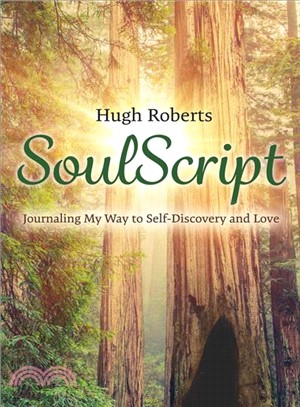 Soulscript ─ Journaling My Way to Self-discovery and Love