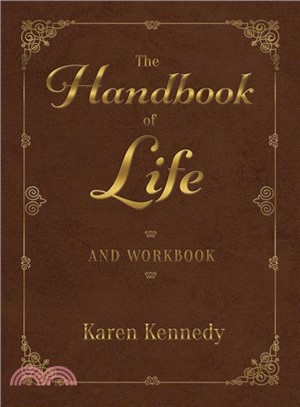 The Handbook of Life ― And Workbook