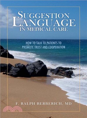 Suggestion Language in Medical Care ― How to Talk to Patients to Promote Trust and Cooperation