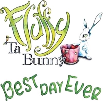 Fluffy Ta Bunny ― Best Day Ever