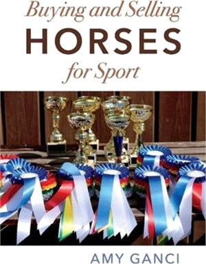 Buying and Selling Horses for Sport ― Buyer/Seller Beware