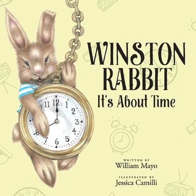 Winston Rabbit ― It's About Time