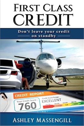 First Class Credit ― Don't Leave Your Credit on Standby