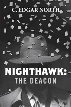 Nighthawk ― The Deacon