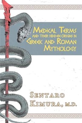 Medical Terms and Their Hidden Origins in Greek and Roman Mythology