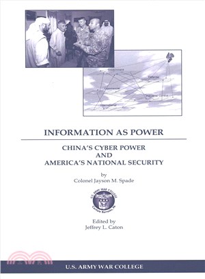 Information As Power China??Cyber Power and America??National Security