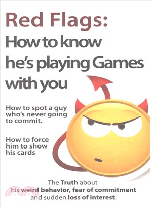 How to Know He's Playing Games With You ― How to Spot a Guy Who's Never Going to Commit. How to Force Him to Show His Cards.