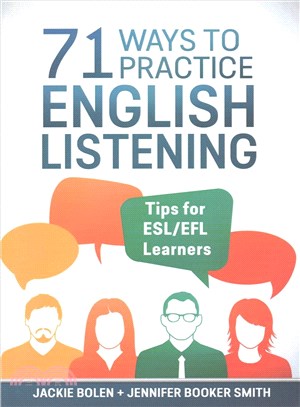 71 Ways to Practice English Listening ― Tips for Esl/Efl Learners