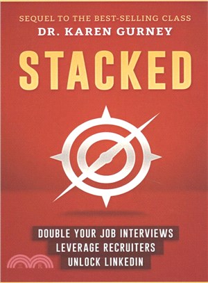 Stacked ― Double Your Job Interviews, Leverage Recruiters, Unlock Linkedin