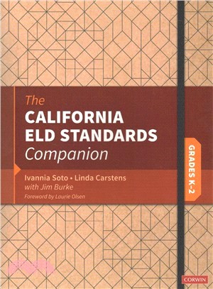 The California Eld Standards Companion ― Grades K-2